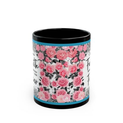 Faith Over Fear Pink Flowers Mug